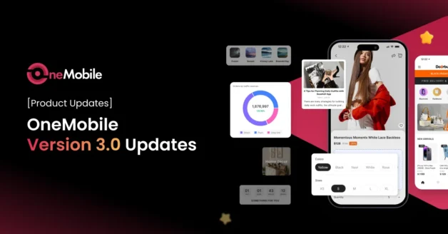 OneMobile v3.0 Upgrade: Here's Why You Should & How You Could