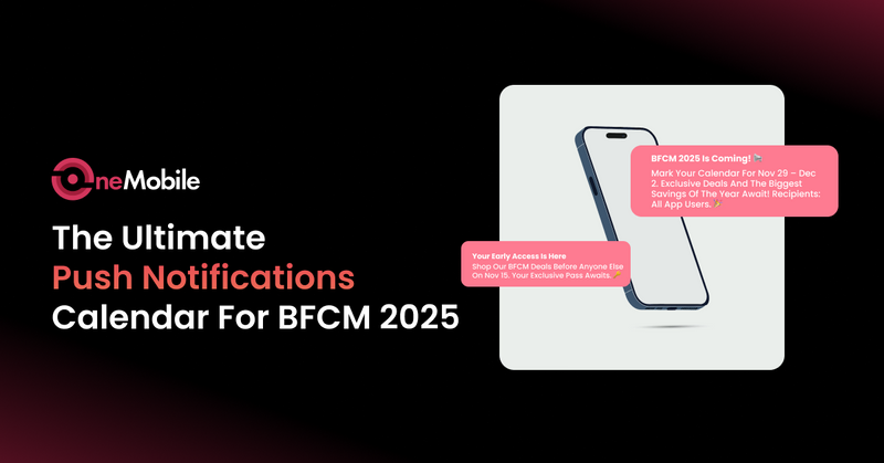 The Ultimate Push Notifications Calendar For BFCM 2025