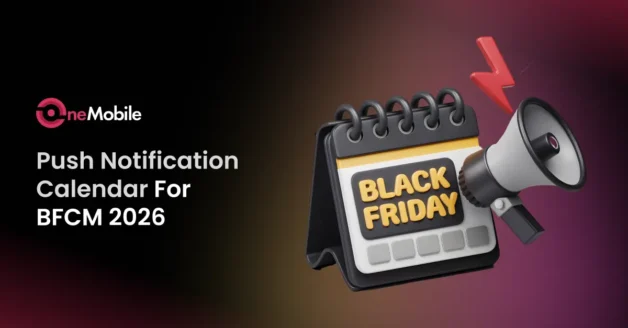 Black Friday Push Notifications: The Ultimate BFCM 2026 Calendar